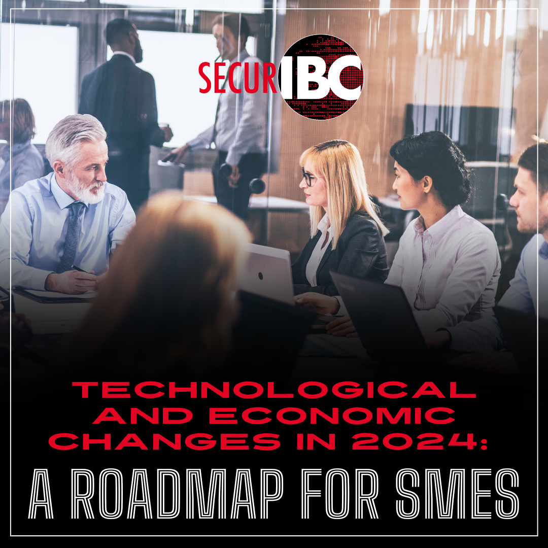 Adapting to Technological and Economic Changes in 2024: A Roadmap for SMEs