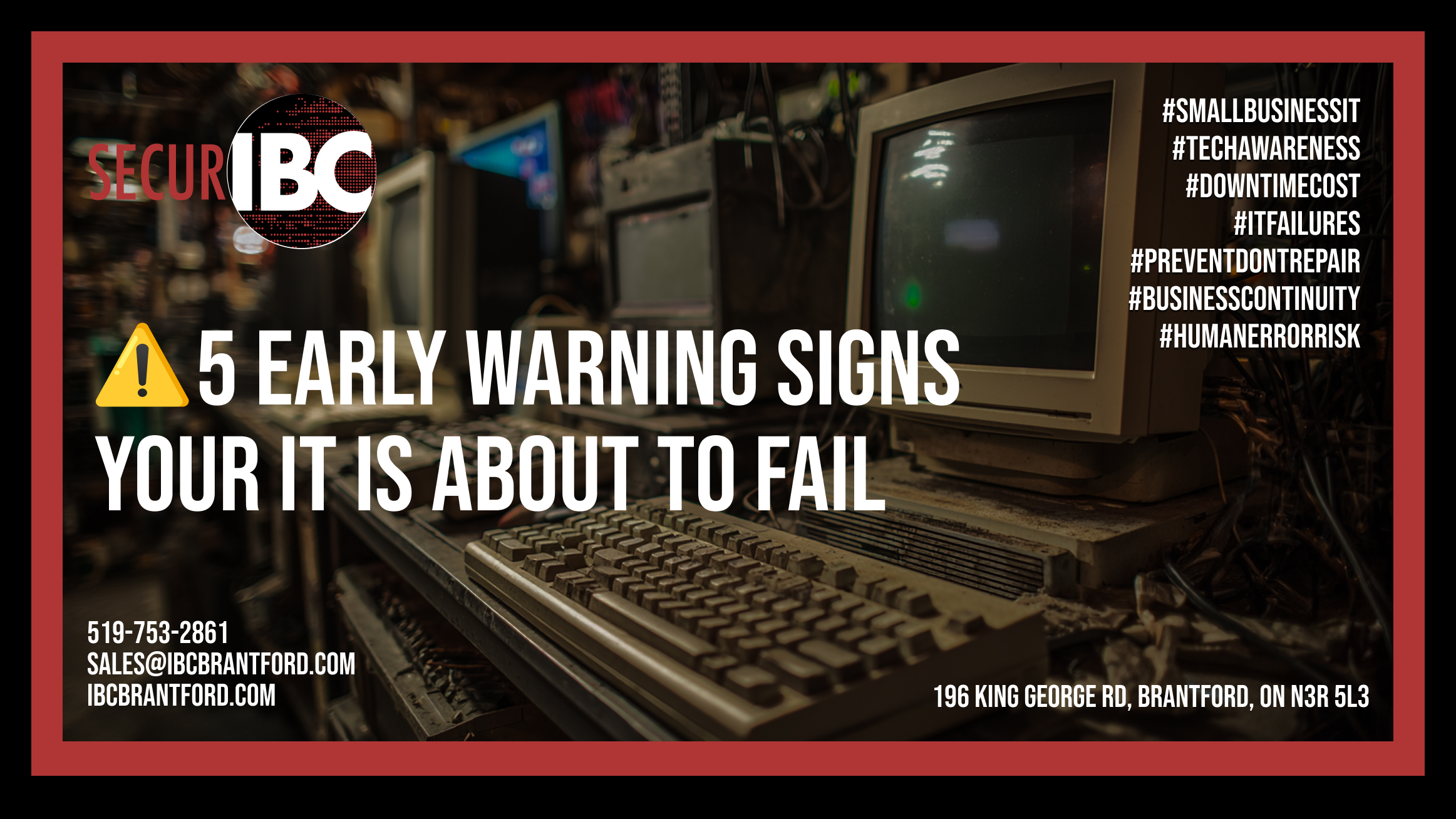 5 Early Warning Signs Your IT Is About to Fail
